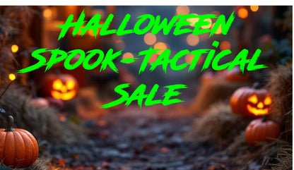 **Halloween Spook-Tactical Sale**